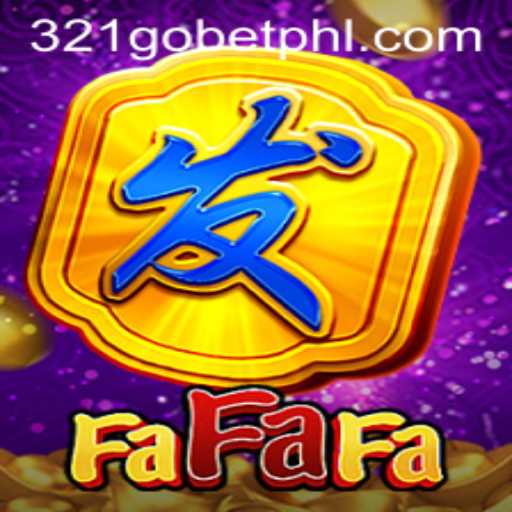 FaFaFa: Exploring the Dynamic World of 321GOBET's Innovative Game